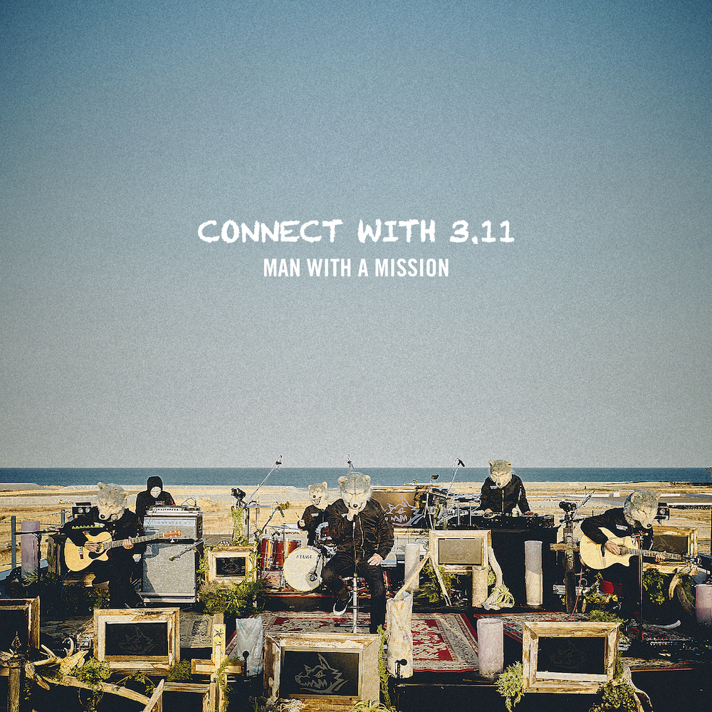 MAN WITH A MISSION CD CONNECT WITH 3.11